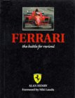 Ferrari: the Battle for Revival - Alan Henry, Niki Lauda