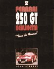 Ferrari 250 GT Tour de France - John Starkey