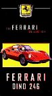 The Ferrari Collection: Ferrari DINO 246 (VHS)
